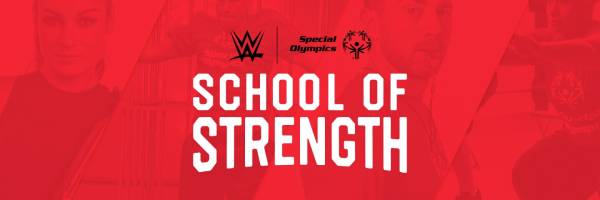 Two individuals participate in the WWE and Special Olympics collaboration, showcasing strength training under the banner "School of Strength."