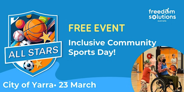 Colorful sports icons surround the text "All Stars" announcing a free inclusive community sports day in the City of Yarra on March 23.